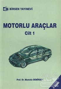 Motorlu Araçlar Cilt: 1