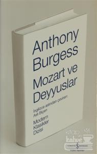 Mozart ve Deyyuslar (Ciltli)