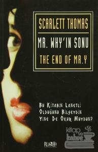 Mr. Why'ın Sonu