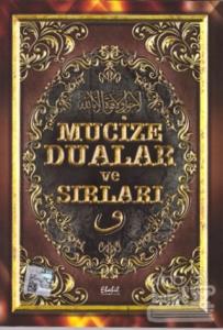 Mucize Dualar ve Sırları