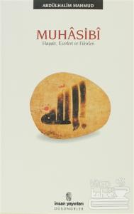 Muhasibi Hayatı, Eserleri ve Fikirleri
