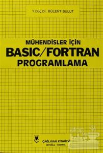 Mühendisler İçin Basic - Fortran Programlama