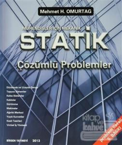 Mühendisler İçin Mekanik Statik Çözümlü Problemler