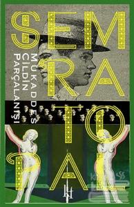 Mukaddes Cildin Parçalanışı