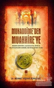 Mukaddime'den Muahhire'ye