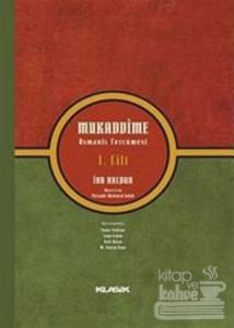 Mukaddime: Osmanlı Tercümesi (Üç Cilt)