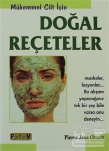 Mükemmel Cilt İçin Doğal Reçeteler