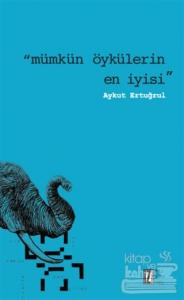 Mümkün Öykülerin En İyisi