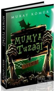 Mumya Tuzağı - Uyanış