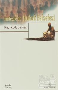 Mutezile'de Hukuk Felsefesi