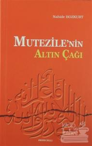 Mu'tezile'nin Altın Çağı