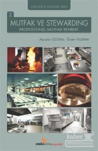 Mutfak ve Stewarding - Profesyonel Mutfak Rehberi