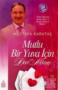 Mutlu Bir Yuva İçin Dört Mektup