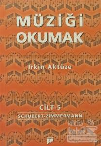 Müziği Okumak Cilt: 5