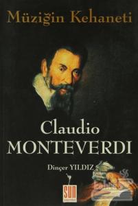 Müziğin Kehaneti - Claudio Monteverdi