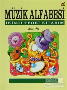 Müzik Alfabesi İkinci Teori Kitabım