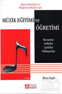 Müzik Eğitimi ve Öğretimi