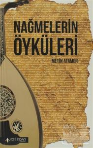 Nağmelerin Öyküleri