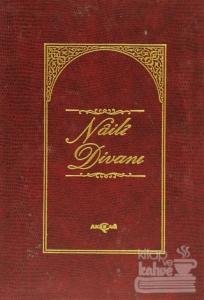 Naili Divanı (Kuşe) (Ciltli)