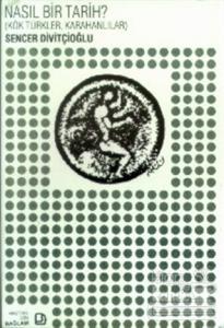 Nasıl Bir Tarih?