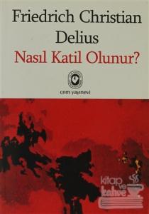 Nasıl Katil Olunur?