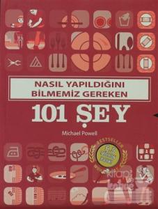 Nasıl Yapıldığını Bilmemiz Gereken 101 Şey