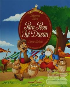 Nasrettin Hoca - Para Peşin İyi Düşün