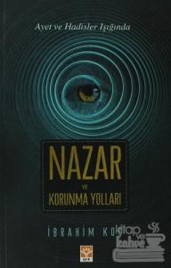 Nazar ve Korunma Yolları