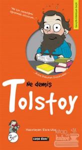Ne Demiş Tolstoy