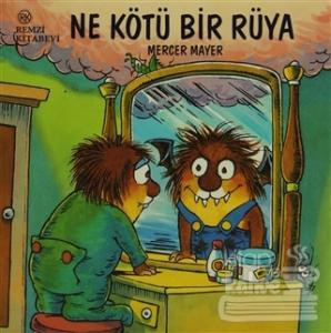 Ne Kötü Bir Rüya