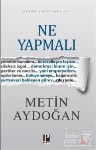 Ne Yapmalı
