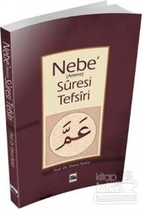Nebe (Amme) Suresi Tefsiri