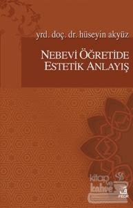 Nebevi Öğretide Estetik Anlayış