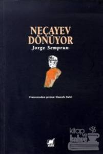 Neçayev Dönüyor (Hesaplaşma)