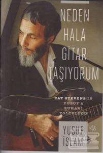 Neden Hala Gitar Taşıyorum