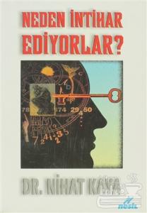 Neden İntihar Ediyorlar?