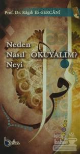 Neden Nasıl Neyi Okuyalım?