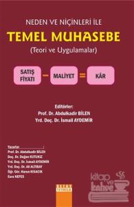 Neden ve Niçinleri ile Temel Muhasebe