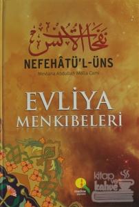 Nefehatü'l-Üns Evliya Menkıbeleri (2. Hamur) (Ciltli)