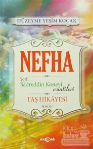 Nefha Şeyh Sadreddin Konevi Esintileri