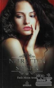 Nefretten Sonra