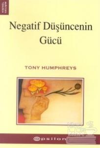 Negatif Düşüncenin Gücü