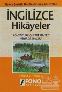 Nehirde Macera (derece 2-B)