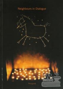 Neighbours in Dialogue Komşular Söyleşiyor