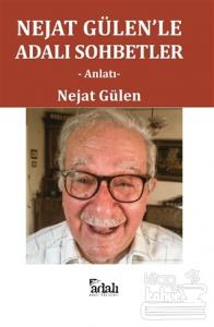 Nejat Gülen'le Adalı Sohbetler