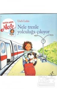 Nele Trenle Yolculuğa Çıkıyor