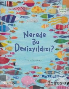 Nerede Bu Denizyıldızı?
