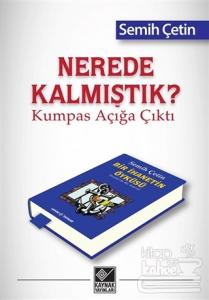 Nerede Kalmıştık?