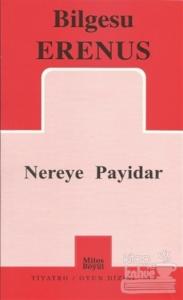 Nereye Payidar