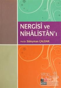 Nergisi ve Nihalistan'ı